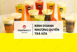 Làm giàu với kinh doanh nhượng quyền trà sữa cùng Royaltea Việt Nam